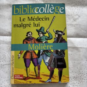 Livre " le medecin malgré lui"