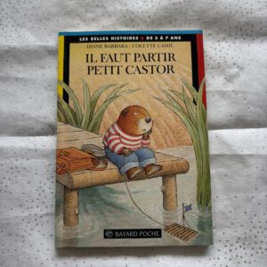 Il Faut Partir Petit Castor (Occasion)